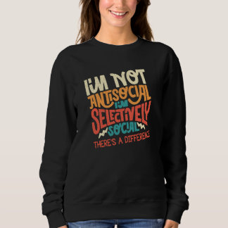 Camiseta Not Antisocial Im Selectively Social Sarcastic Hum