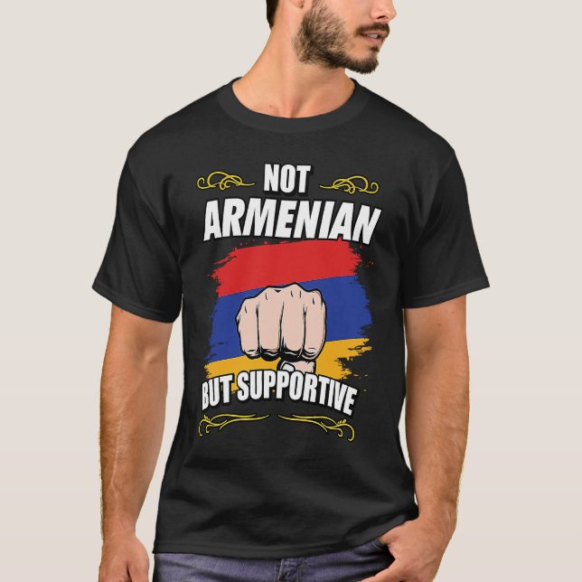 Camiseta Not Armenian Hay But Supportive Travel Tourist Arm (Frente)