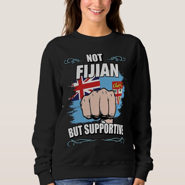 Camiseta Not Fijian But Supportive Travel Tourist Fijian Fi (Frente)