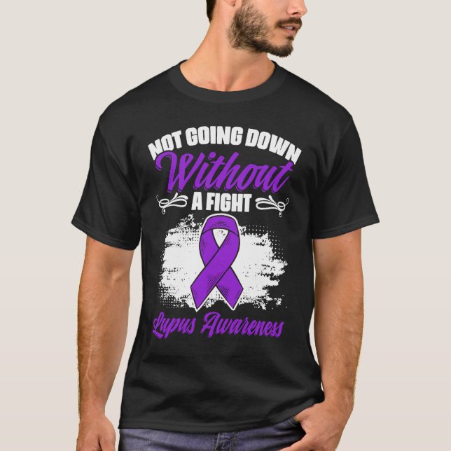 Camiseta Not Going Down  Lupus Purple Ribbon Lupus Awarenes (Frente)