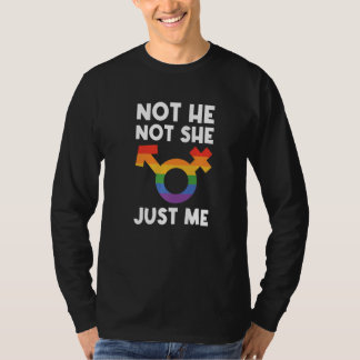 Camiseta Not He Not She Just Me Lesbian Proud Rainbow Queer