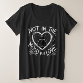 Camiseta Not In The Mood For Love Grumpy Cat Sarcastic