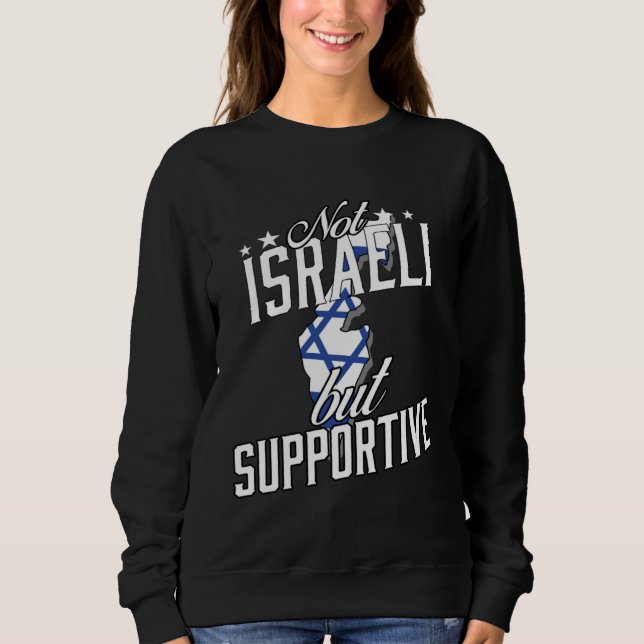 Camiseta Not Israeli But Supportive Travel Tourist Israeli  (Frente)