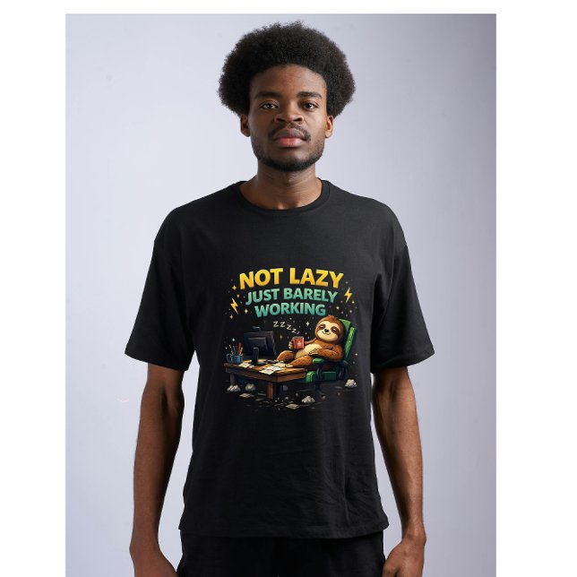 Camiseta Not Lazy Just Barely Working Funny Sloth Office Hu (Criador carregado)