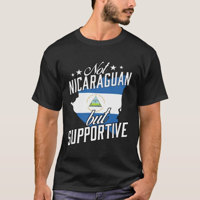 Camiseta Not Nicaraguan But Supportive Travel Tourist Nicar (Frente)