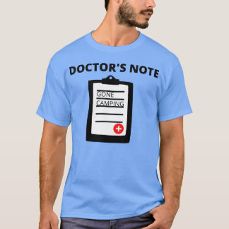 Camiseta Nota de Médicos Foi Acampar família engraçada
