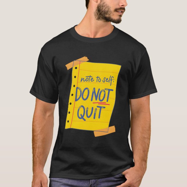 Camiseta Nota Para Autonão Sair Da Motivação De Autoamor (Frente)
