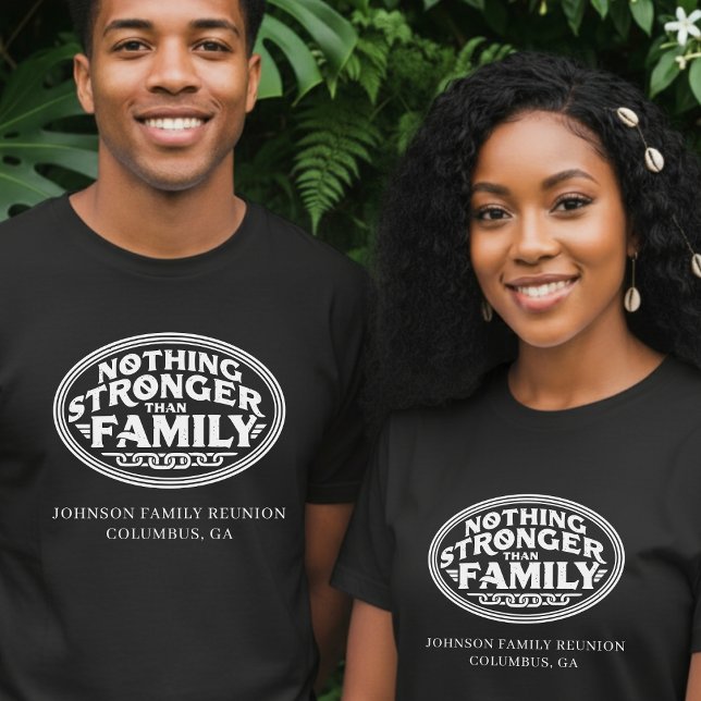 Camiseta Nothing Stronger Than Family Reunion Black (Nothing Stronger Than Family Reunion Black T-Shirt
)