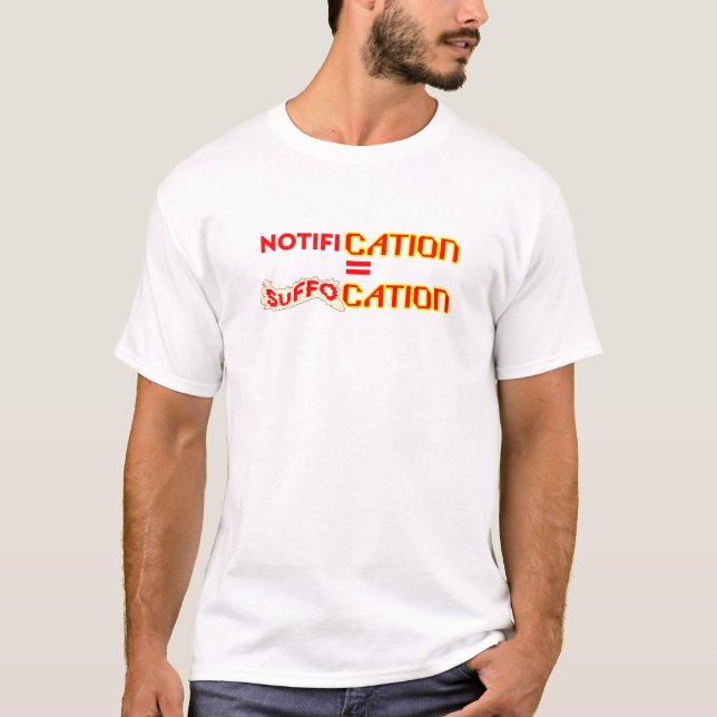 Camiseta Notificação = Sufocamento (Frente)