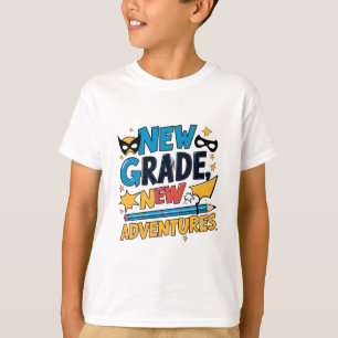 Camiseta "Nova aventura nova".Voltar ao herói da escola