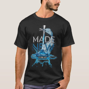 Camiseta Nova Bíblia cristã de batismo aquático verso 2 cor