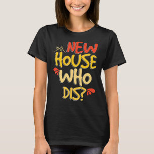 Camiseta Nova Casa Que Dis Novos Proprietários