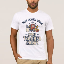 Camiseta Nova Energia de Professor para o Ano Leti