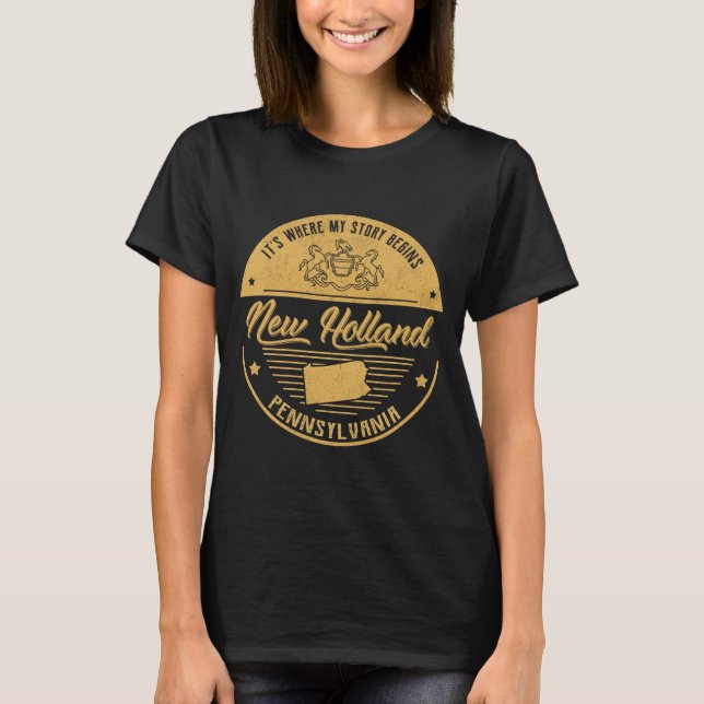 Camiseta Nova Holanda Pensilvânia É Onde Minha História Com (Frente)