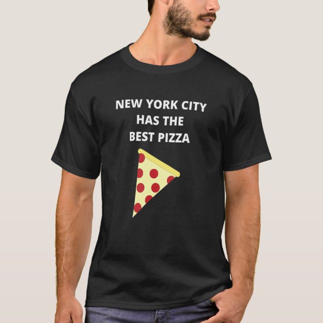 Camiseta Nova Iorque Tem A Melhor Pizza (Frente)