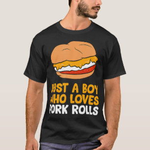 Camiseta Nova Jersey Pork Rolls Apenas Um Menino Que Ama Po