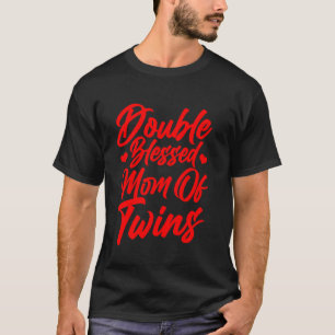 Camiseta Nova Mãe Engraçada De Gêmeos Para Mulheres Mãe Ann