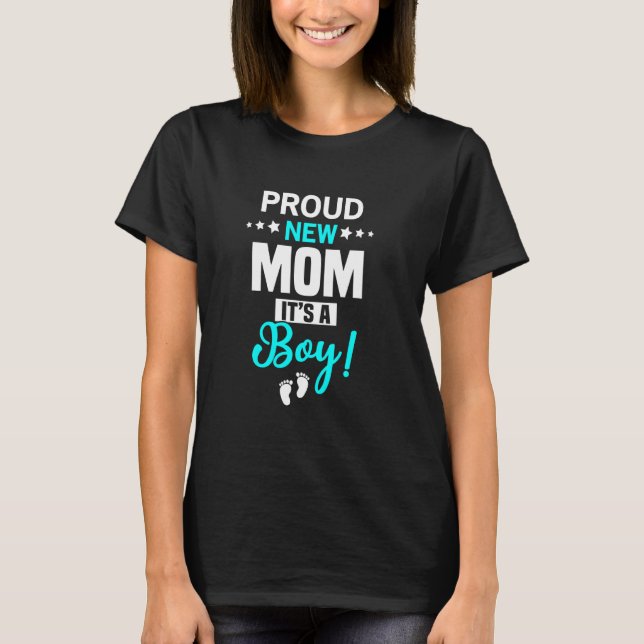 Camiseta Nova Mãe Orgulhosa É Um Rapaz (Frente)