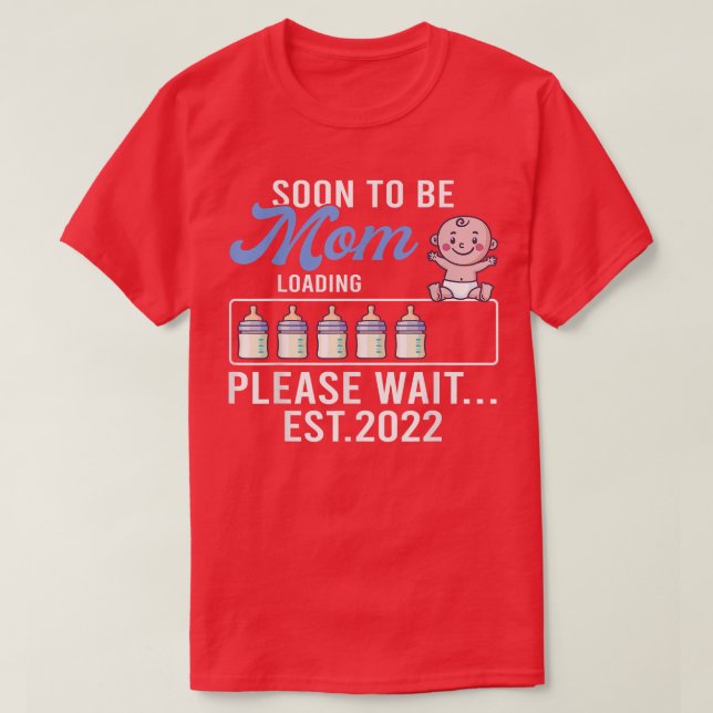 Camiseta Nova Mamãe, Envio Engraçado De Gravidez Em Breve A (Frente do Design)