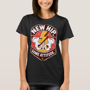 Camiseta Nova recuperação de cirurgia de quadril espírito i