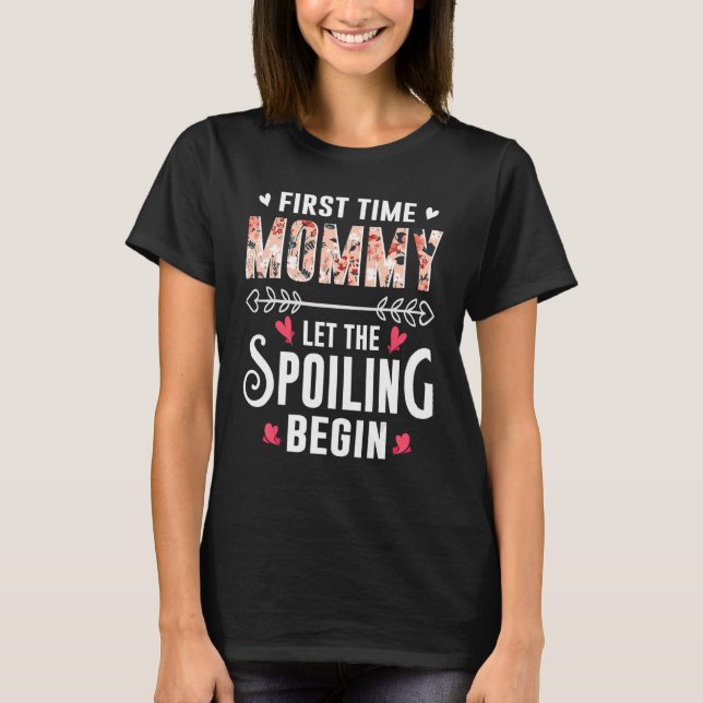 Camiseta Nova Vovó, Primeira Mamãe, Que Comece A Derramar (Frente)