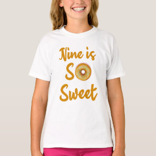 Camiseta Nove é tão doce, 9º Aniversário Nove