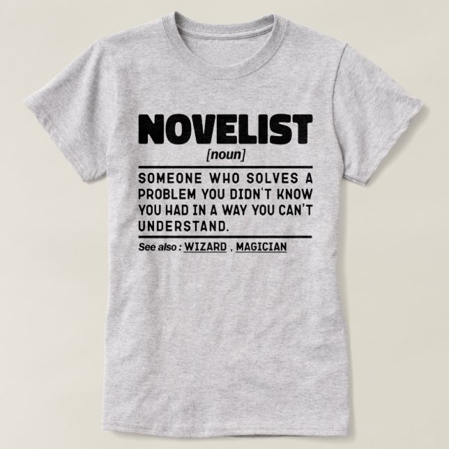 Camiseta Novelist Noun Definition Escrevendo criativa Legal (Frente do Design)