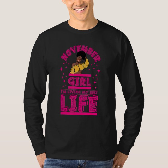 Camiseta November Girl I'm Living My Best Life Black Melani (Frente)