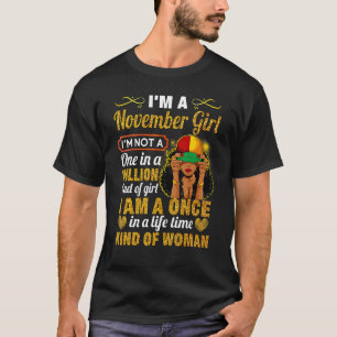 Camiseta Novembro Girl Scorpio Birthday Uma Vez Na Vida Ki