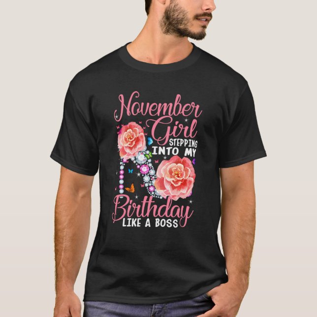 Camiseta Novembro Rapariga entrando no meu aniversário como (Frente)