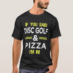 Camiseta Novidade Do Golf De Disco E Pizza