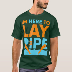 Camiseta Novidade Engraçada Estou Aqui Para Deitar Canaliz