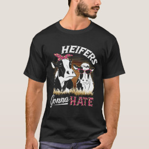 Camiseta Novilhas Vão Odiar Fazendeiro Pecuarista Leiteiro 