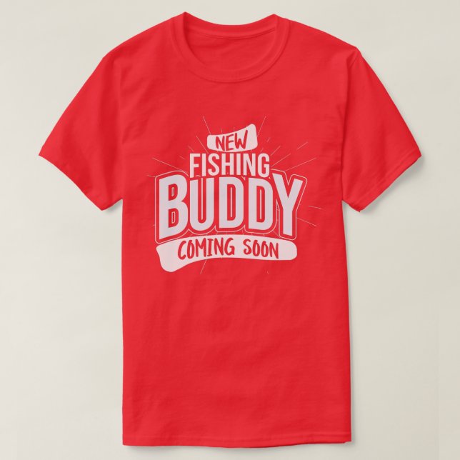Camiseta Novo Buddy de Pesca chegando em breve, Baby Pregna (Frente do Design)