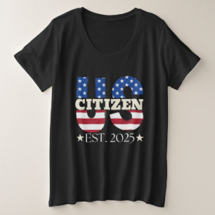 Camiseta Novo cidadão americano no leste de 2025 cidadão im