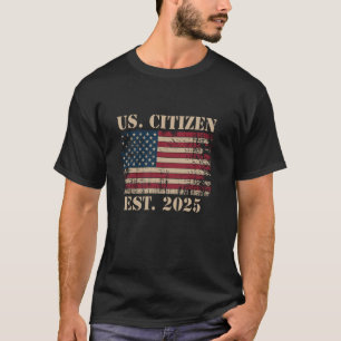 Camiseta Novo cidadão americano no leste de 2025 cidadão im