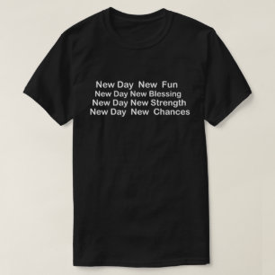 Camiseta Novo dia Nova diversão, Novo Dia Nova Bênção , Nov