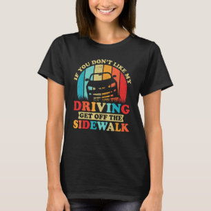 Camiseta Novo Motorista De Estudantes Para Mulheres Adolesc