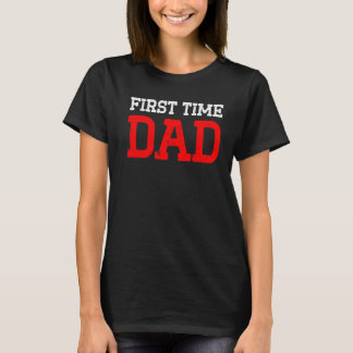 Camiseta Novo Pai Da Primeira Vez Que É Orgulhoso
