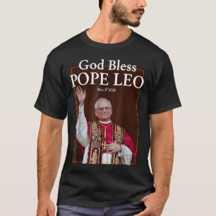 Camiseta Novo Papa Deus abençoe 2025 Leo 8 de maio de 2025 