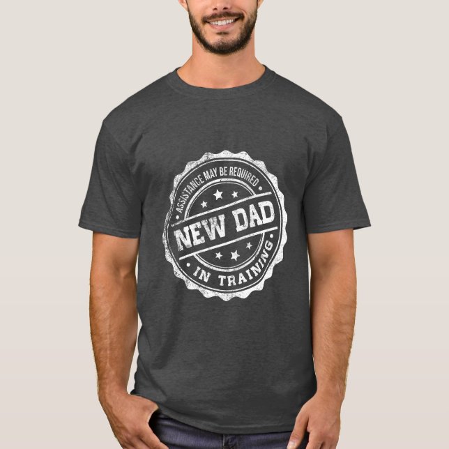 Camiseta Novo papai No Treinamento - Novo Pai - Novo Bebê (Frente)