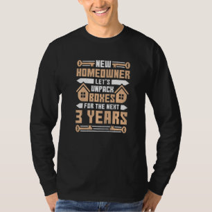 Camiseta Novo Proprietário Deixa Desempacotar Caixas Festa