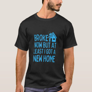Camiseta Novo proprietário pela primeira vez em casa
