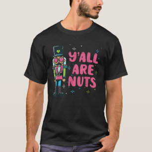 Camiseta Nozes De Natal Yall São Loucos Engraçados Homens D