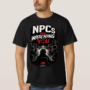 Camiseta NPCs Estão Observando Você – Design de Falha de Ga
