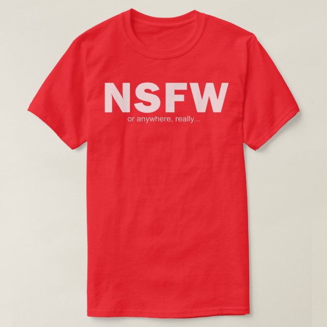 Camiseta NSFW ou em qualquer lugar (Frente do Design)