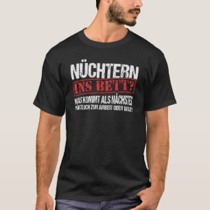 Camiseta Nüchtern Ins Bett Foi Kommt Als Próximo Slogan Div