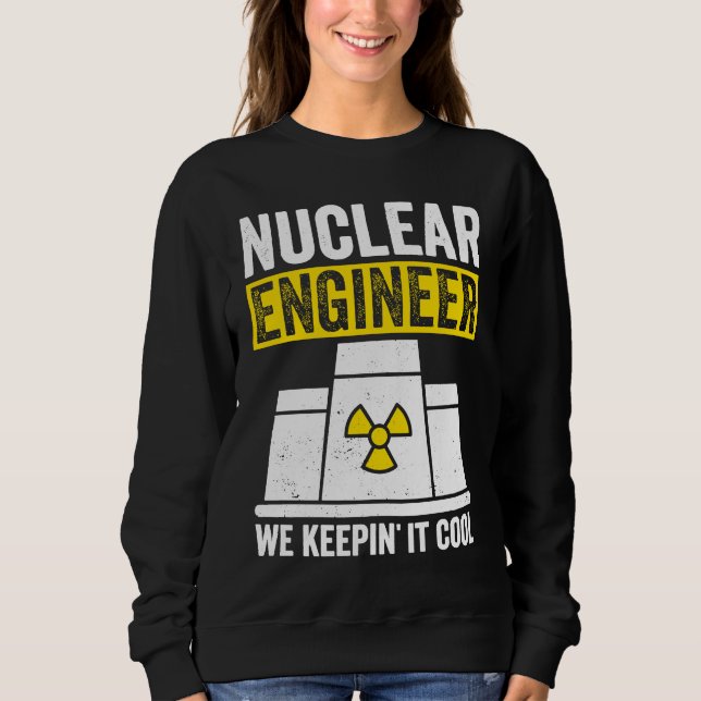 Camiseta Nuclear Engineer Keepin It Cool (Frente)