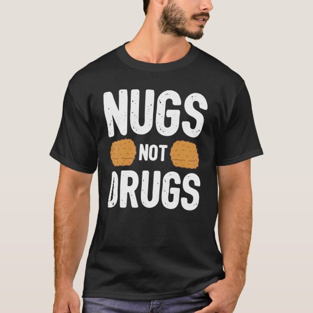 Camiseta Nugget de Frango Nugs Não Drogas Engraçado (Frente)