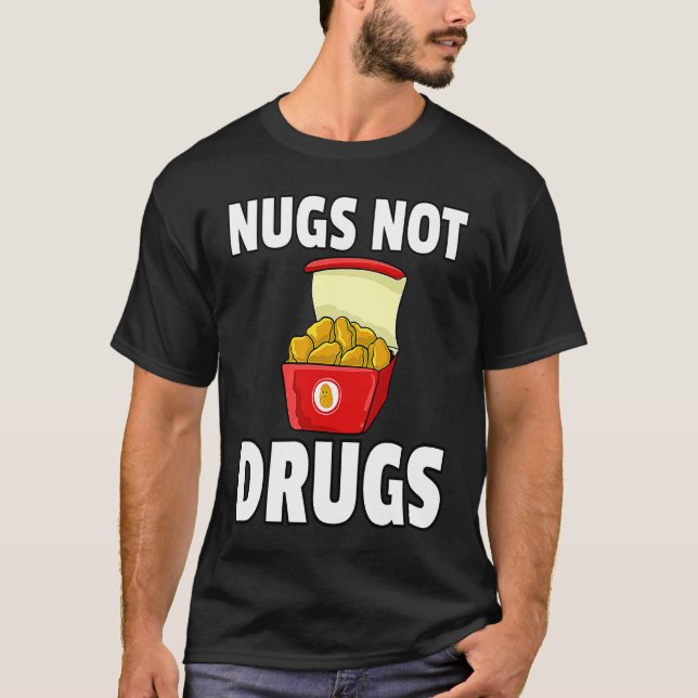 Camiseta Nugget de Frango Nugs Not Drugs (Frente)